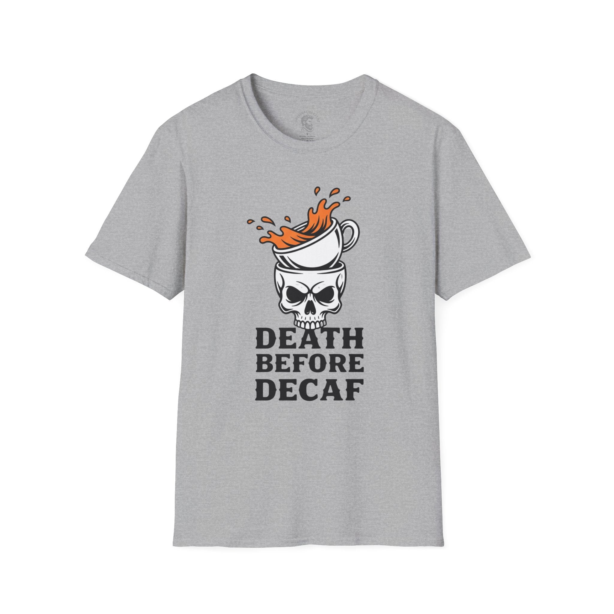 Death Before Decaf T-Shirt