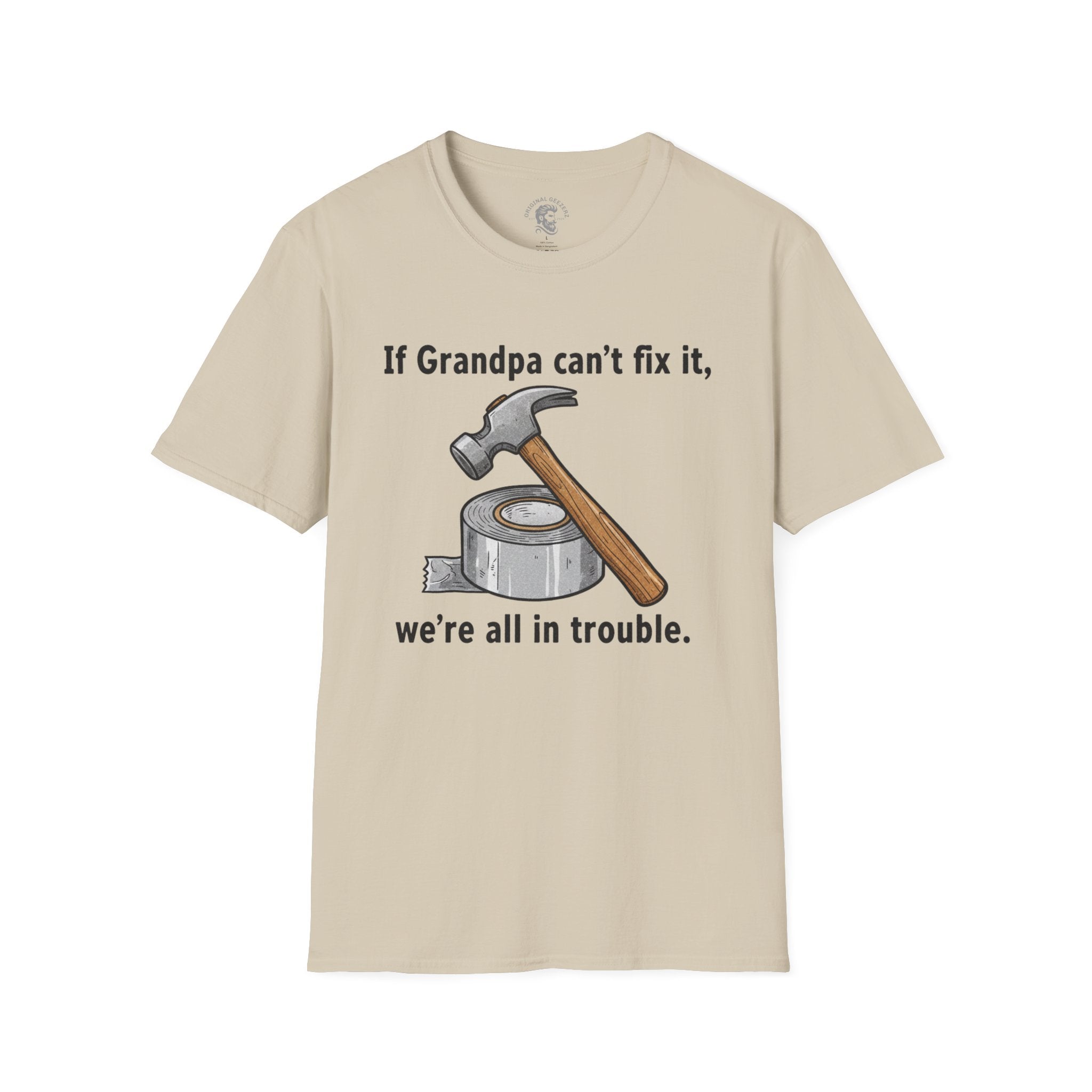 If Grandpa Can't Fix It T-Shirt