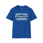 Great Dads Get Promoted T-Shirt