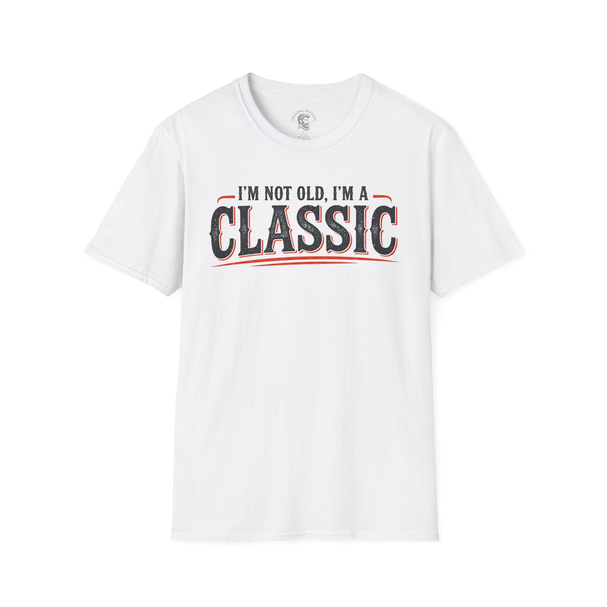 I'm Not Old T-Shirt