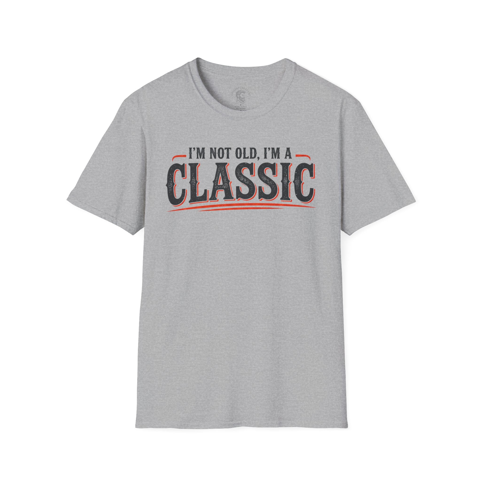 I'm Not Old T-Shirt