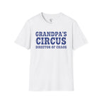 Grandpa's Circus T-Shirt