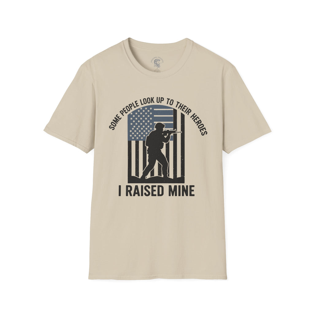 I Raised Mine T-Shirt
