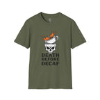 Death Before Decaf T-Shirt