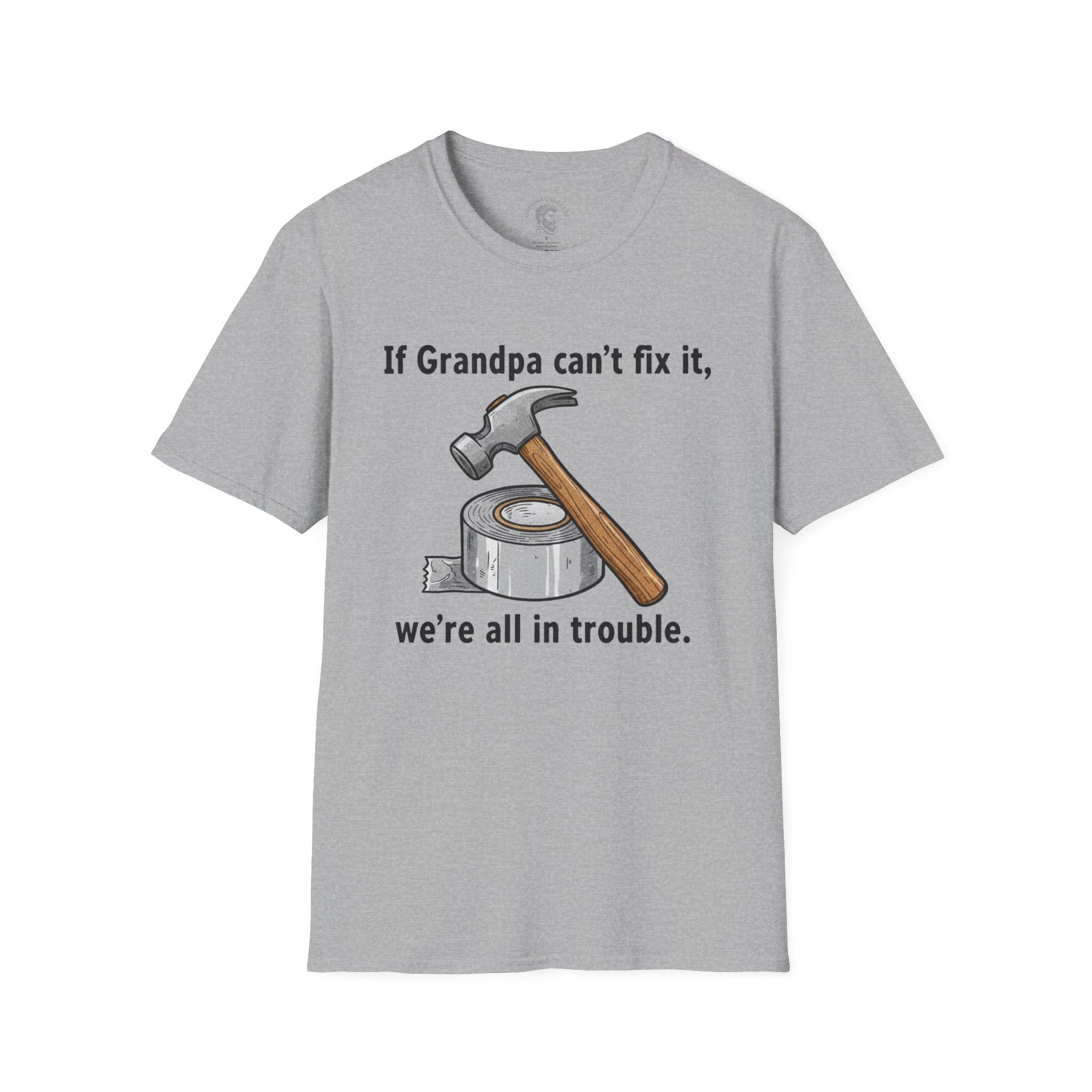 If Grandpa Can't Fix It T-Shirt