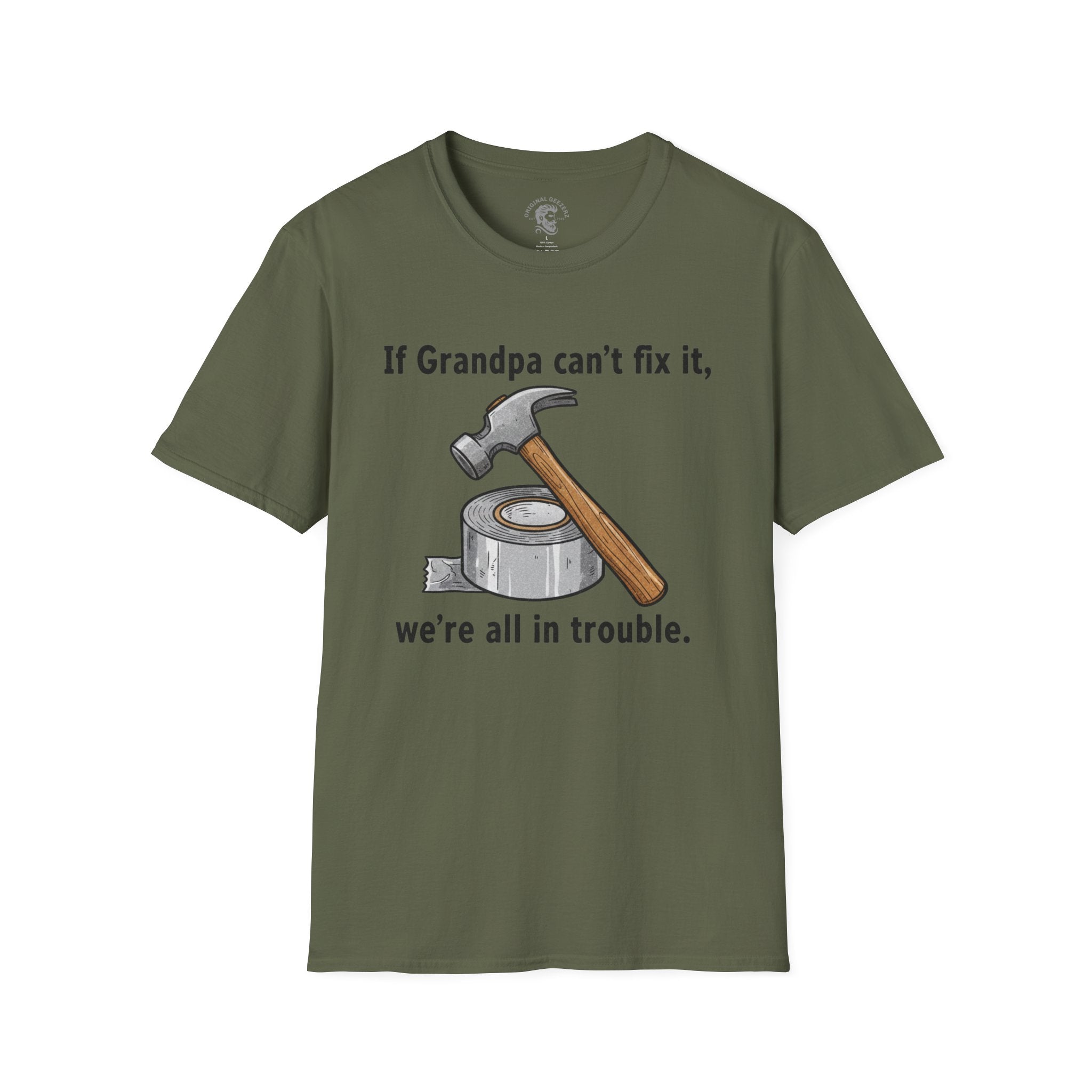 If Grandpa Can't Fix It T-Shirt