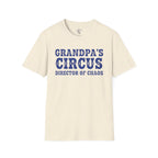 Grandpa's Circus T-Shirt