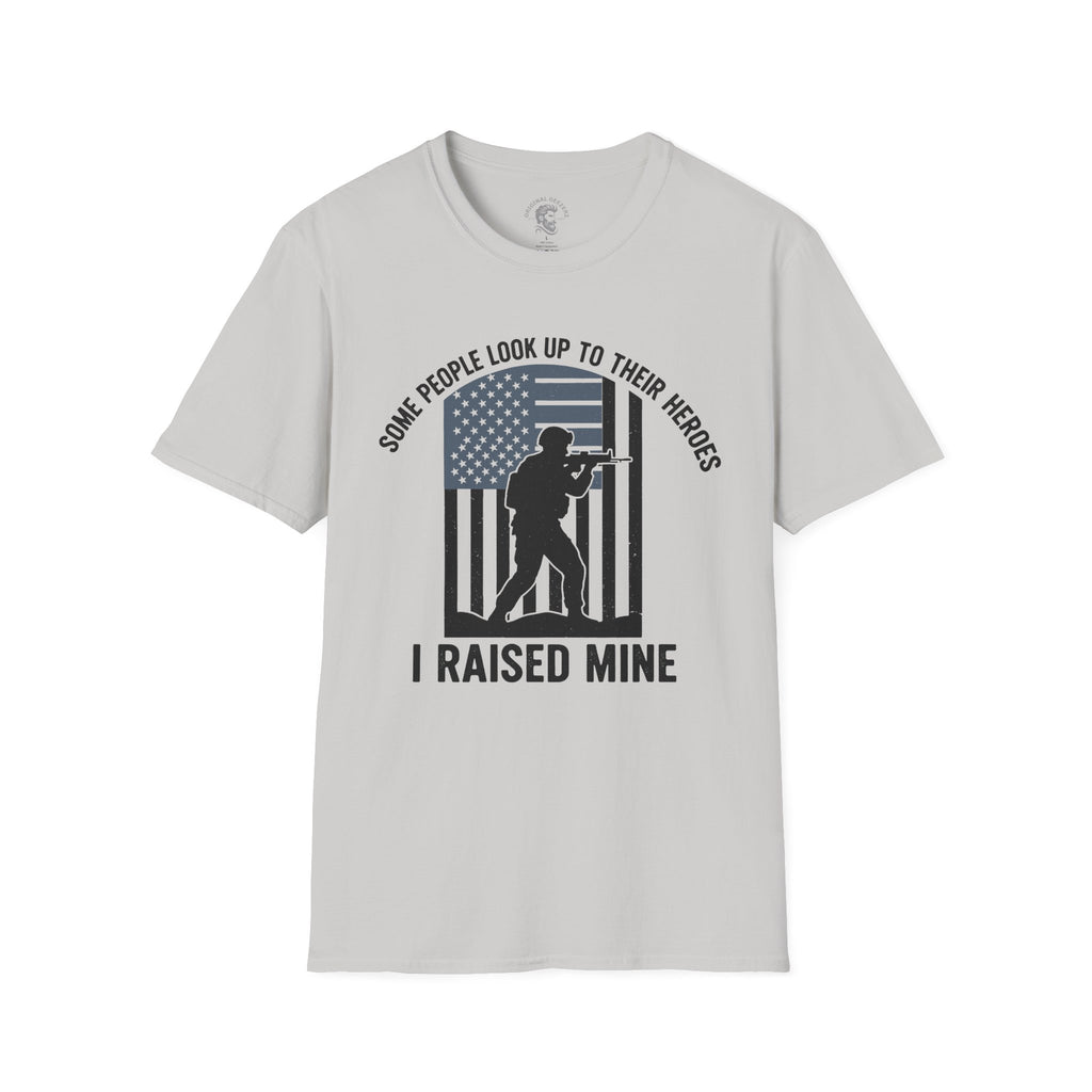 I Raised Mine T-Shirt
