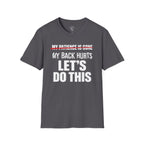 My Patience is Gone T-Shirt