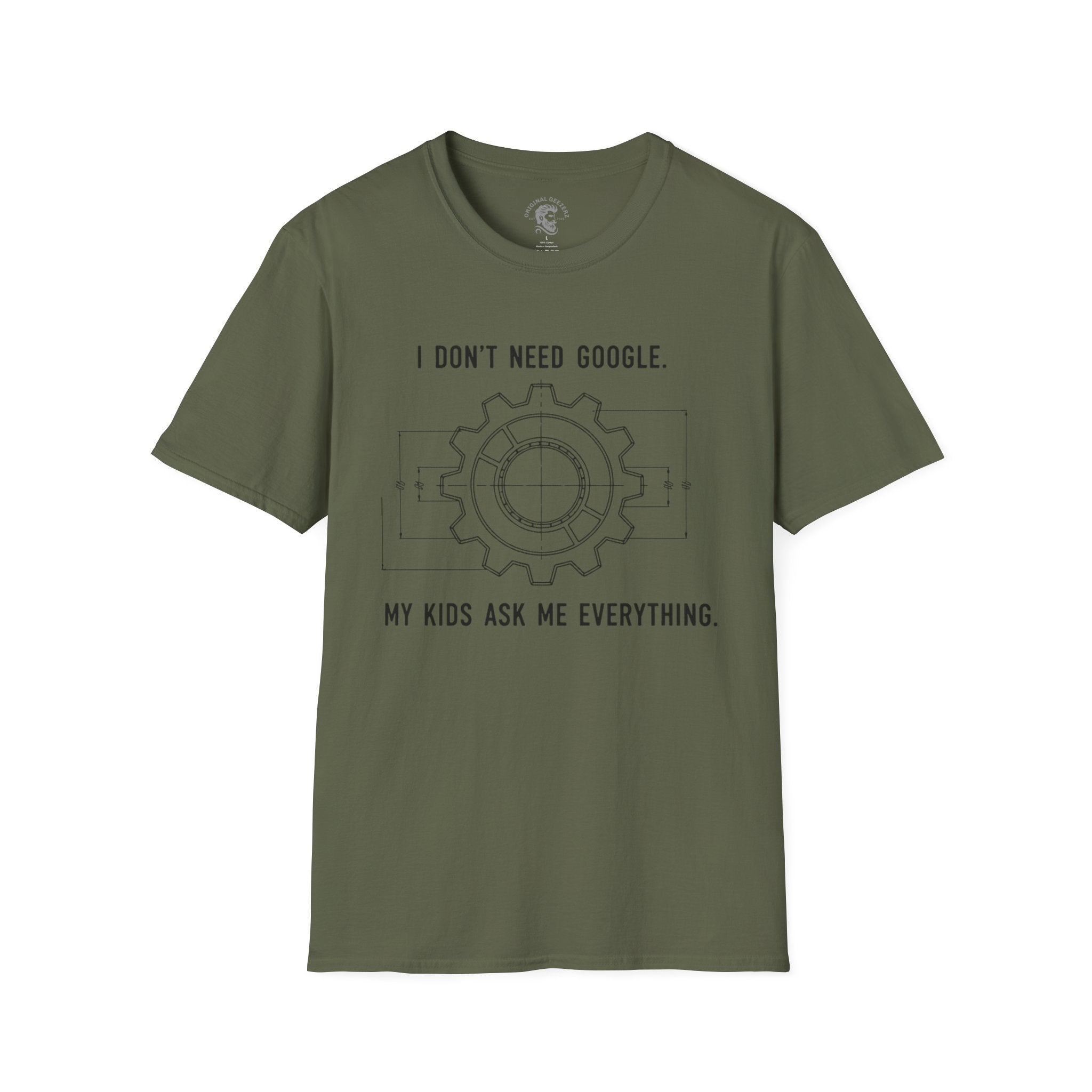 I Don't Need Google T-Shirt