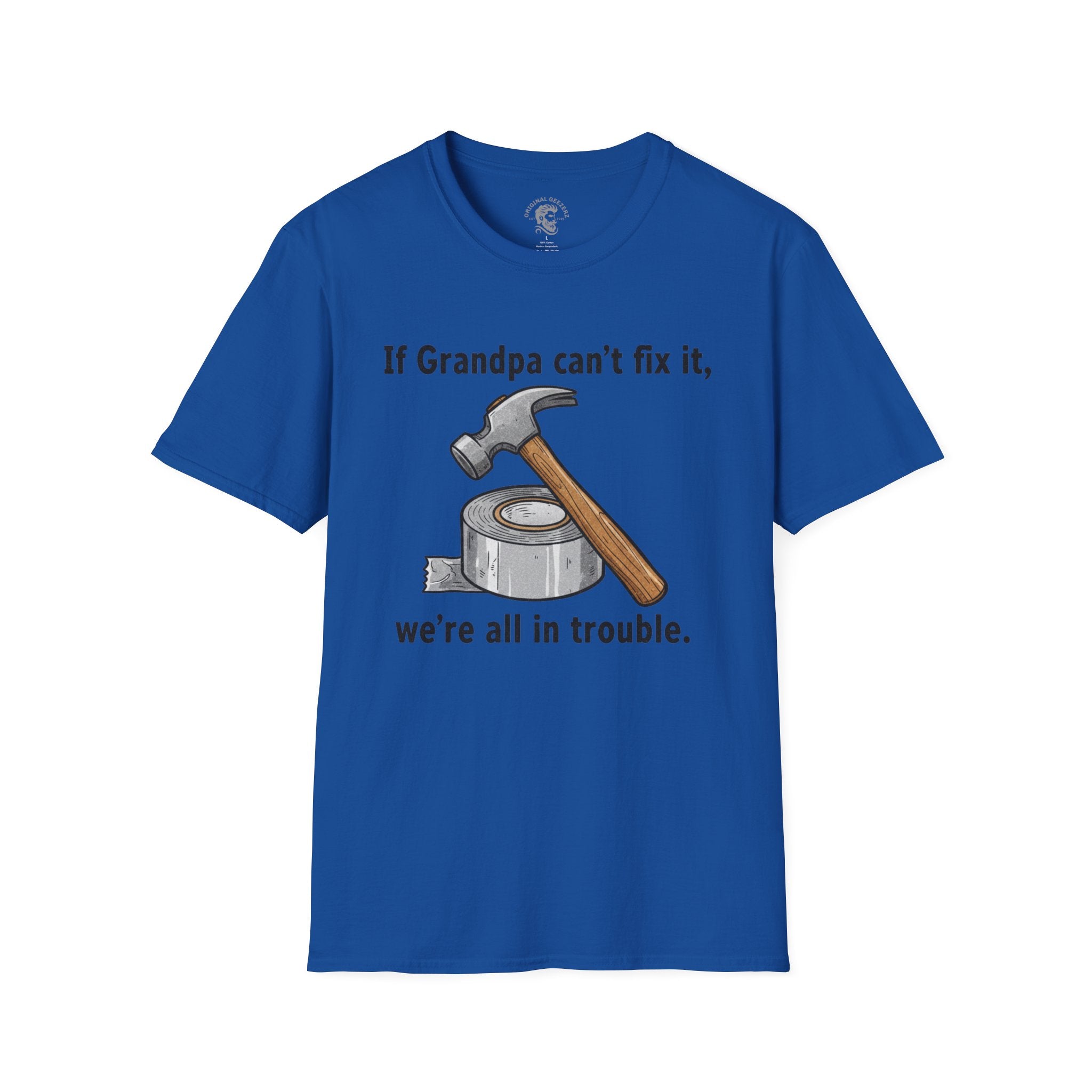 If Grandpa Can't Fix It T-Shirt