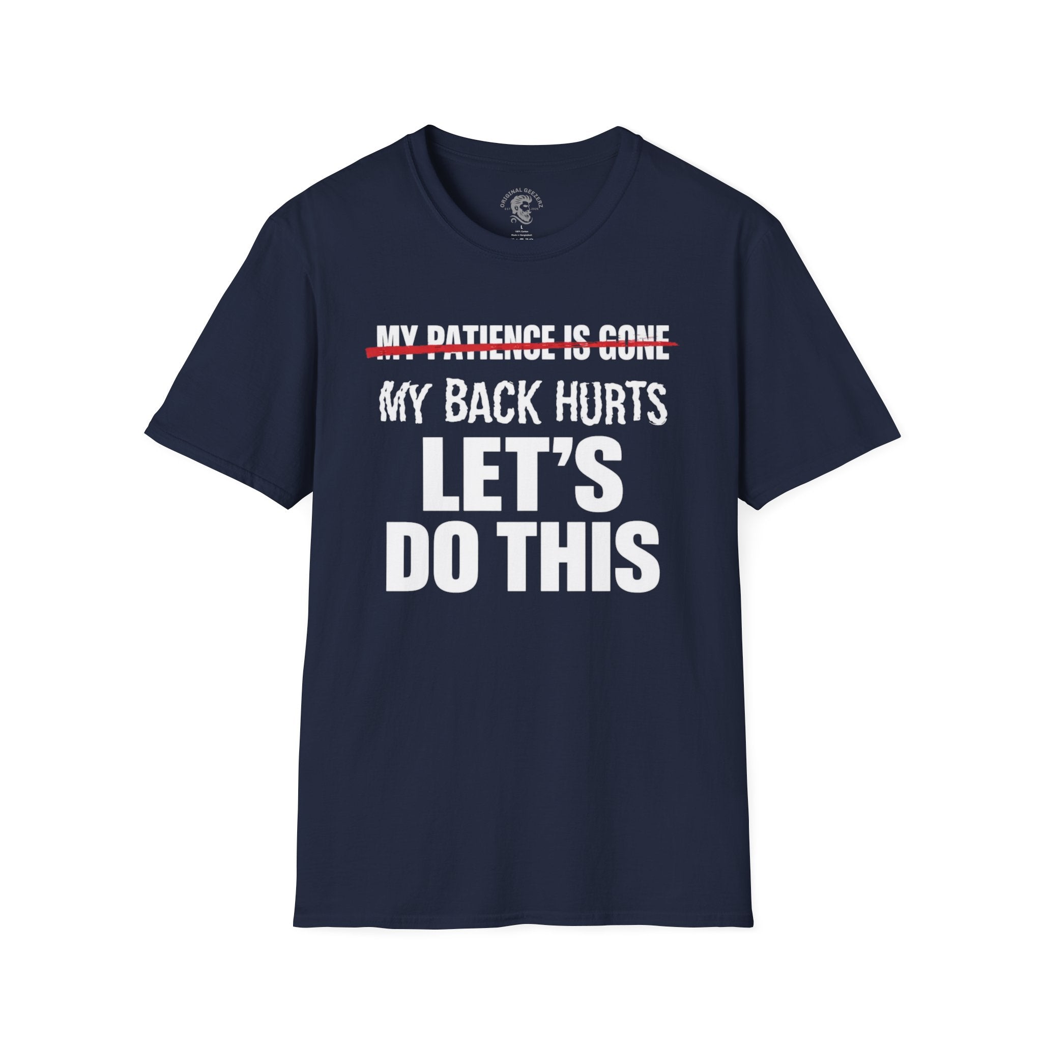 My Patience is Gone T-Shirt