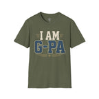I AM G-PA T-Shirt