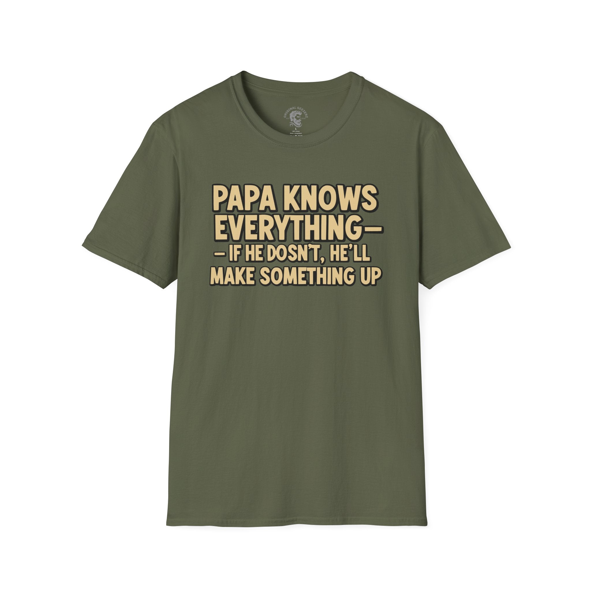 Papa Knows Everything T-Shirt
