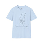 Generations of Strength T-Shirt