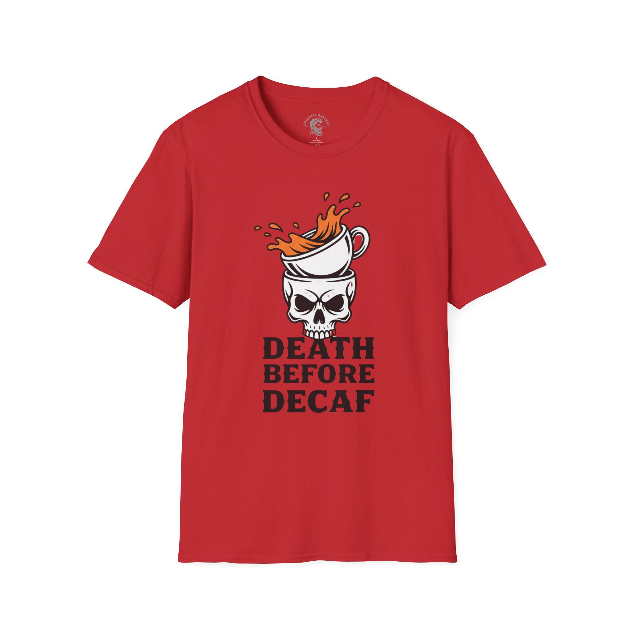 Death Before Decaf T-Shirt