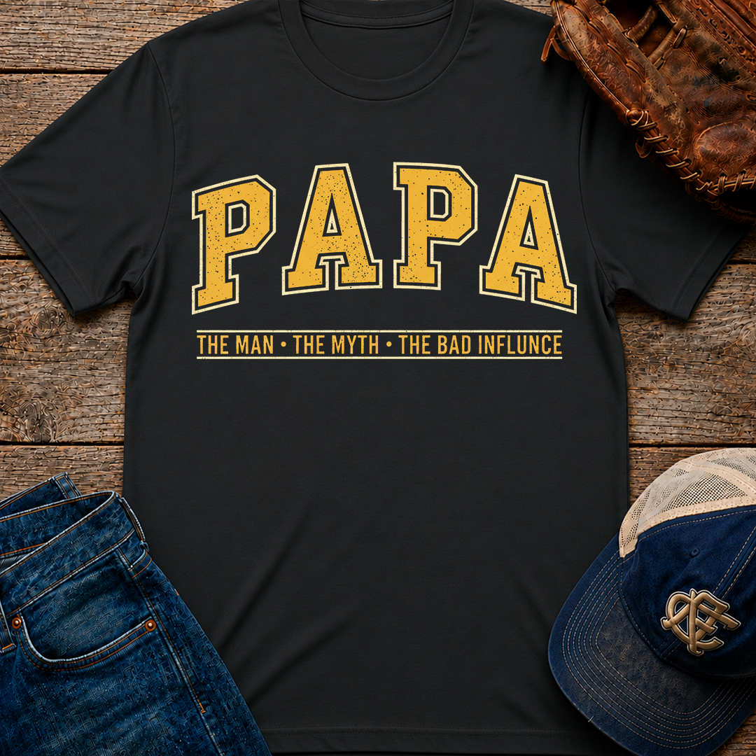 PAPA - Bad Influence T-Shirt