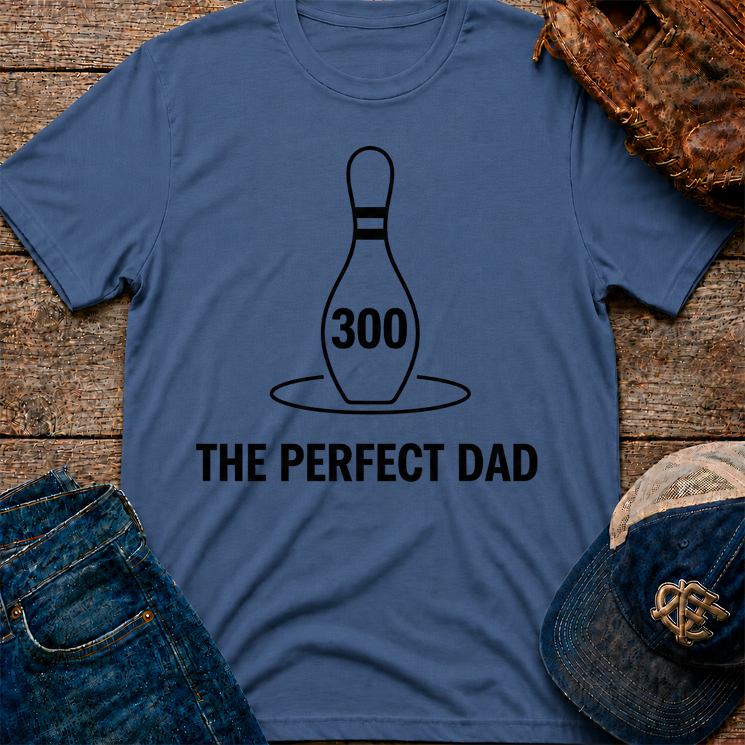 300 The Perfect Dad T-Shirt