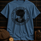 By Orders Of T-Shirt