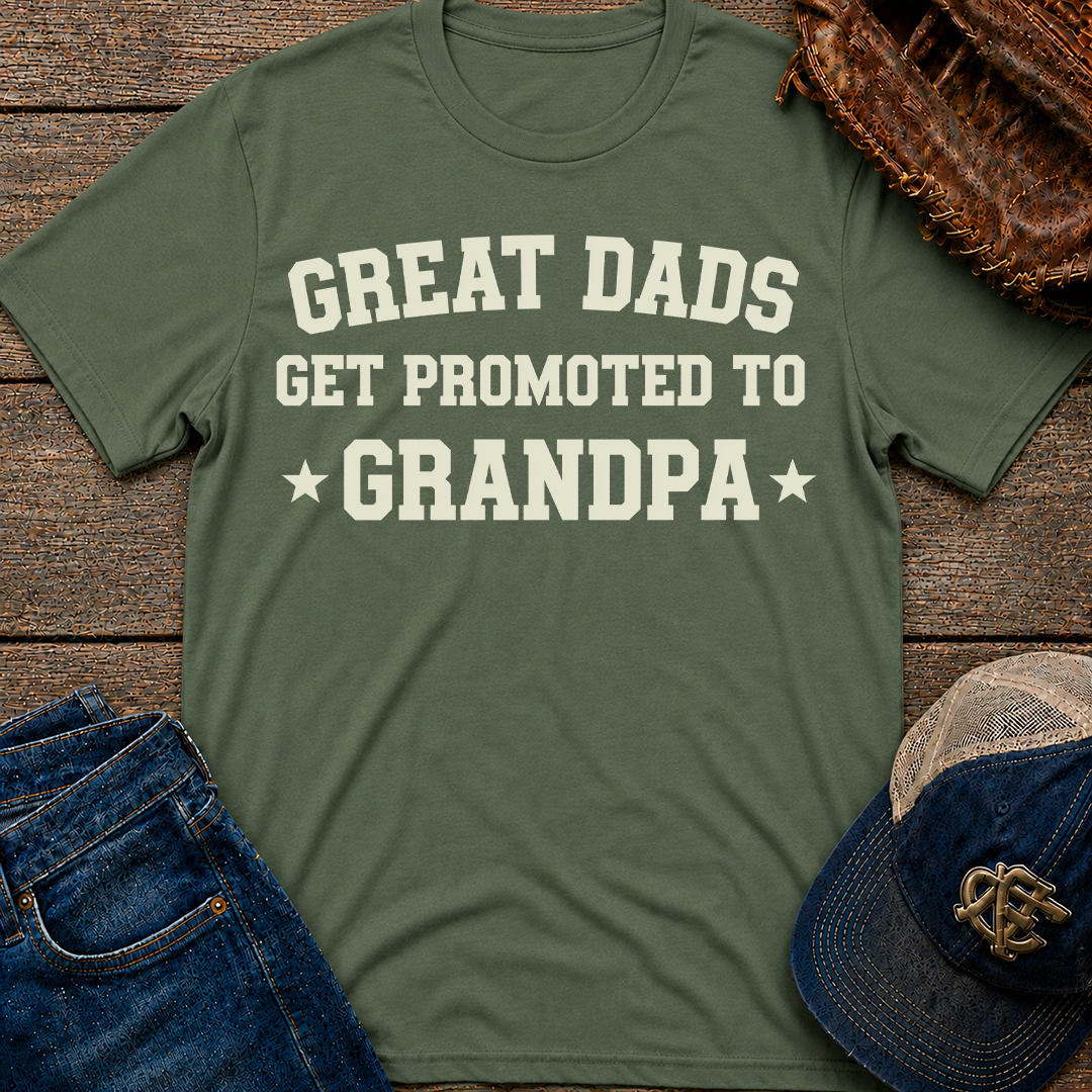 Great Dads Get Promoted T-Shirt