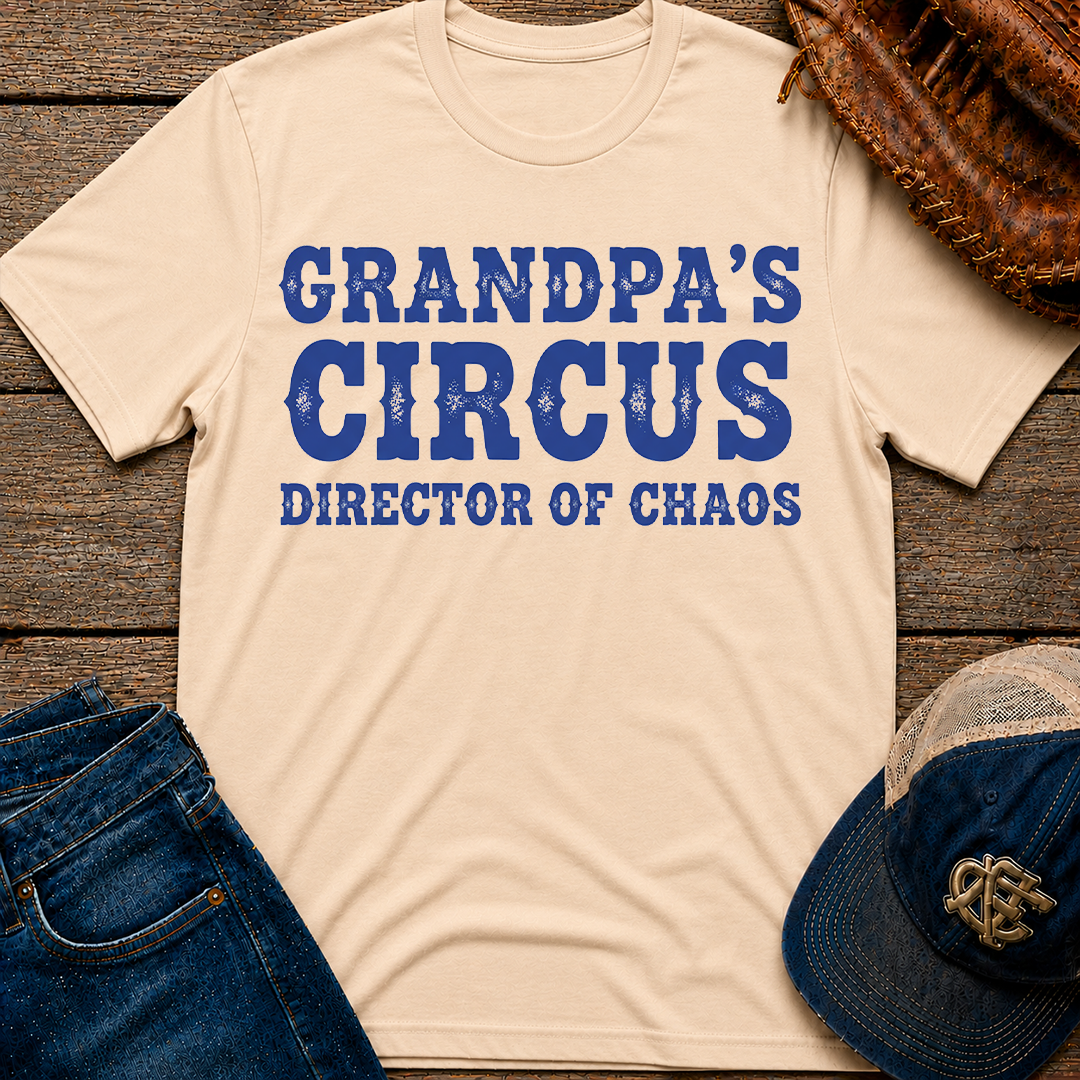 Grandpa's Circus T-Shirt