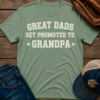 Great Dads Get Promoted T-Shirt