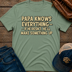Papa Knows Everything T-Shirt