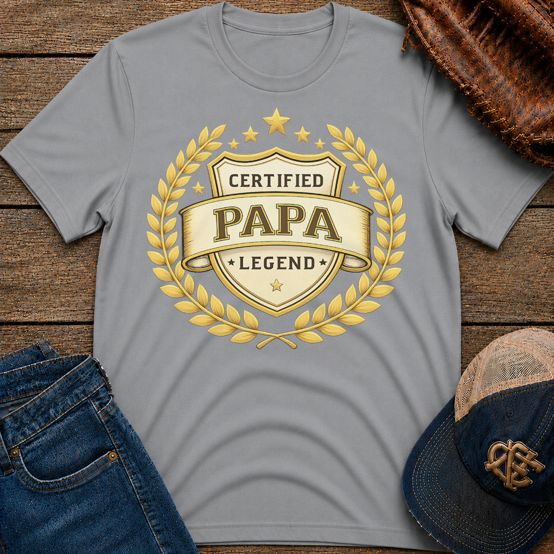 Certified PAPA T-Shirt