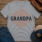 Grandpa aged to perfection T-Shirt