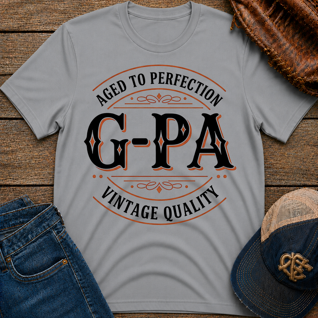 G-PA aged to perfection T-Shirt