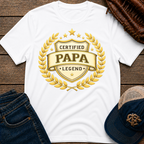 Certified PAPA T-Shirt