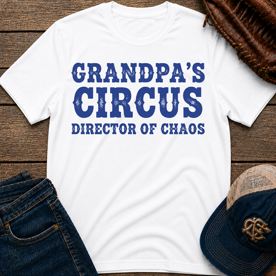 Grandpa's Circus T-Shirt